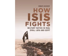 KNYGA Omar Ashour How Isis Fights