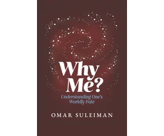 KNYGA Omar Suleiman Why Me?