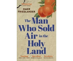 KNYGA Omer Friedlander Man Who Sold Air in the Holy Land