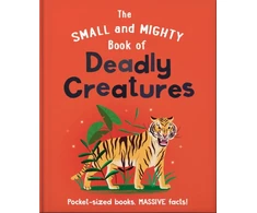 KNYGA Orange Orange Hippo Small and Mighty Book of Deadly Creatures