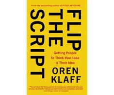 KNYGA Oren Klaff Flip the Script
