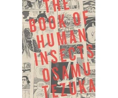 KNYGA Osamu Tezuka Book of Human Insects