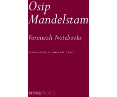 KNYGA Osip Mandelshtam Voronezh Notebooks