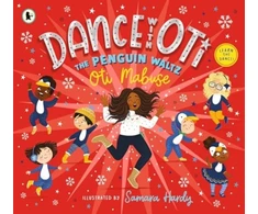 KNYGA Oti Mabuse Dance with Oti: The Penguin Waltz