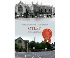 KNYGA Trust Otley Through Time