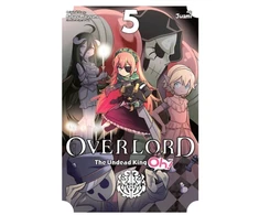 KNYGA Overlord: The Undead King Oh!, Vol. 5