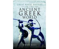 KNYGA Owen Rees Great Naval Battles of the Ancient Greek World