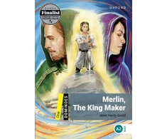 KNYGA Oxford Editors Dominoes: Level 1: Merlin, The King Maker
