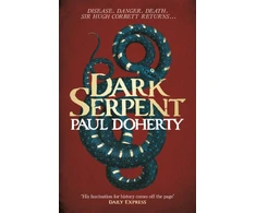 KNYGA P. C. Doherty Dark Serpent (Hugh Corbett Mysteries, Book 18)