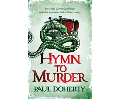 KNYGA P. C. Doherty Hymn to Murder (Hugh Corbett 21)