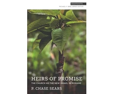 KNYGA P Chase Sears Church as the New Israel in Romans