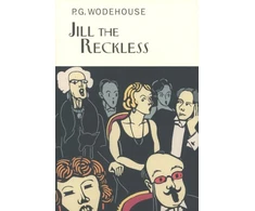 KNYGA P G Wodehouse Jill The Reckless