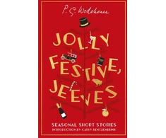 KNYGA P G Wodehouse Jolly Festive, Jeeves, Seasonal Stories from the World of Wodehouse