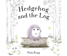 KNYGA Pam Fong Hedgehog and the Log