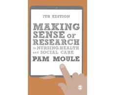 KNYGA Pam Moule Making Sense of Research in Nursing, Health and Social Care