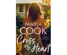 KNYGA Pamela Cook Cross My Heart, A Women’s Fiction Novel About Losing Everything—and Finding What Matters Most