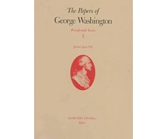KNYGA Papers of George Washington v.5; Presidential Series;January-June 1790