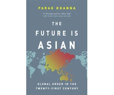 KNYGA Parag Khanna Future Is Asian