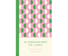 KNYGA Paramahansa Yogananda Autobiography of a Yogi, Timeless Wisdom Distilled