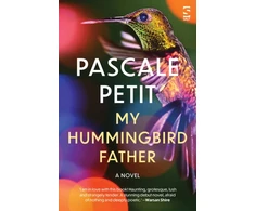 KNYGA Pascale Petit My Hummingbird Father