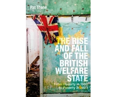 KNYGA Pat Thane Rise and Fall of the British Welfare State