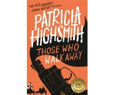 KNYGA Patricia Highsmith Those Who Walk Away