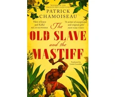 KNYGA Patrick Chamoiseau Old Slave and the Mastiff