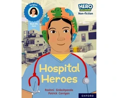 KNYGA Patrick Corrigan Hero Academy Non-fiction: Oxford Reading Level 8, Book Band Violetinė: Hospital Heroes