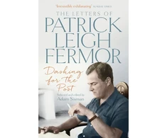 KNYGA Patrick Leigh Fermor Dashing for the Post