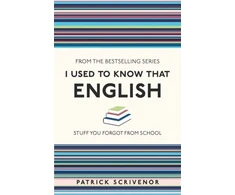 KNYGA Patrick Scrivenor I Used to Know That: English