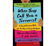 KNYGA Patrisse Khan Cullors When They Call You a Terrorist