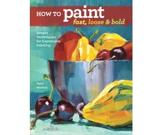 KNYGA Patti Mollica How to Paint Fast, Loose and Bold