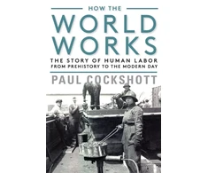 KNYGA Paul Cockshott How the World Works