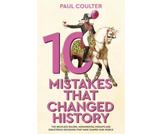 KNYGA Paul Coulter 10 Mistakes That Changed History