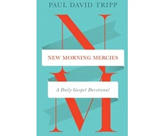 KNYGA Paul David Tripp New Morning Mercies, A Daily Gospel Devotional
