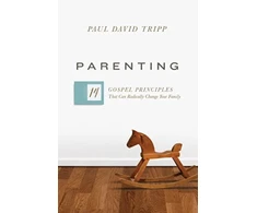 KNYGA Paul David Tripp Parenting