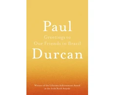 KNYGA Paul Durcan Greetings to Our Friends in Brazil