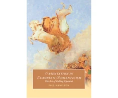 KNYGA Paul Hamilton Orientation in European Romanticism