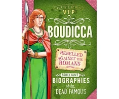 KNYGA Paul Harrison History VIPs: Boudicca