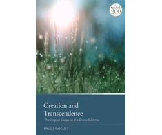 KNYGA Paul J Dehart Creation and Transcendence