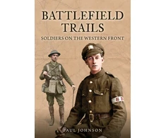KNYGA Paul Johnson Battlefield Trails, Soldiers on the Western Front