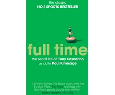 KNYGA Paul Kimmage Full Time: The Secret Life Of Tony Cascarino