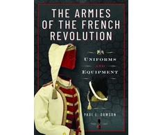 KNYGA Paul L Dawson Armies of the French Revolution