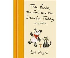 KNYGA Paul Magrs Panda, the Cat and the Dreadful Teddy