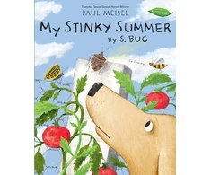 KNYGA Paul Meisel My Stinky Summer by S. Bug