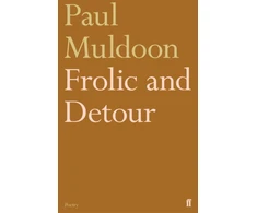 KNYGA Paul Muldoon Undifferentiated Frolic and Detour