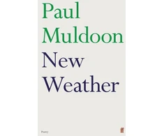 KNYGA Paul Muldoon Undifferentiated New Weather