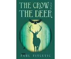 KNYGA Paul Pivcevic Crow and the Deer