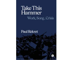 KNYGA Paul Rekret Take This Hammer