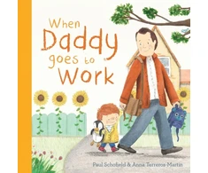 KNYGA Paul Schofield When Daddy Goes to Work